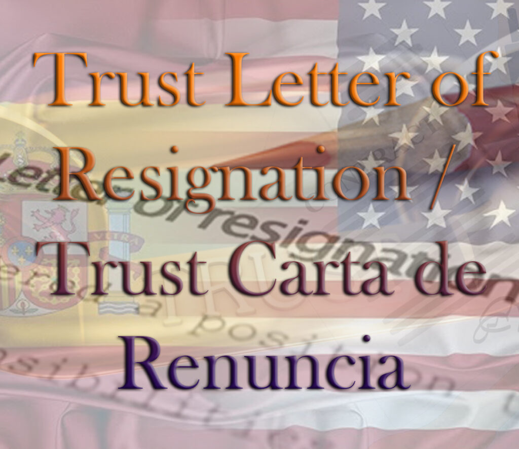 Trustee Letter of Resignation / Trustee Carta de Renuncia – Sovereign ...