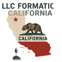LLC FORMATION CALIFORNIA
